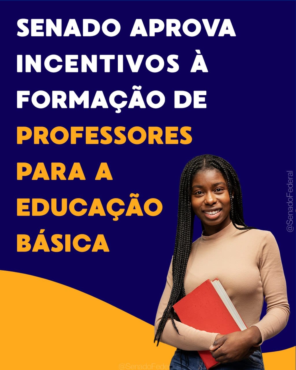SENADO aprova incentivos e programa Mais Professores segue para sanção presidencial