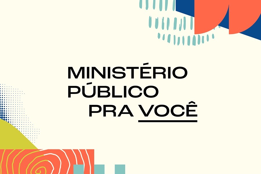 MPPR lança campanha “MP pra Você” para aproximar instituição do cotidiano dos paranaenses